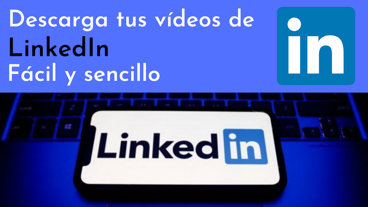 Moda COMO DESCARGAR VIDEOS DE LINKEDIN - YouTube