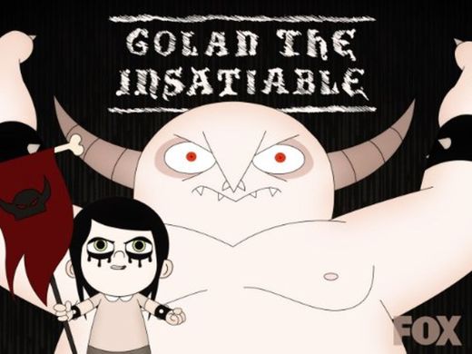 Golan, The Insatiable