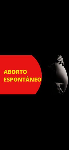 ABORTO ESPONTÂNEO - DICAS DE MATERNIDADE - YOUTUBE.