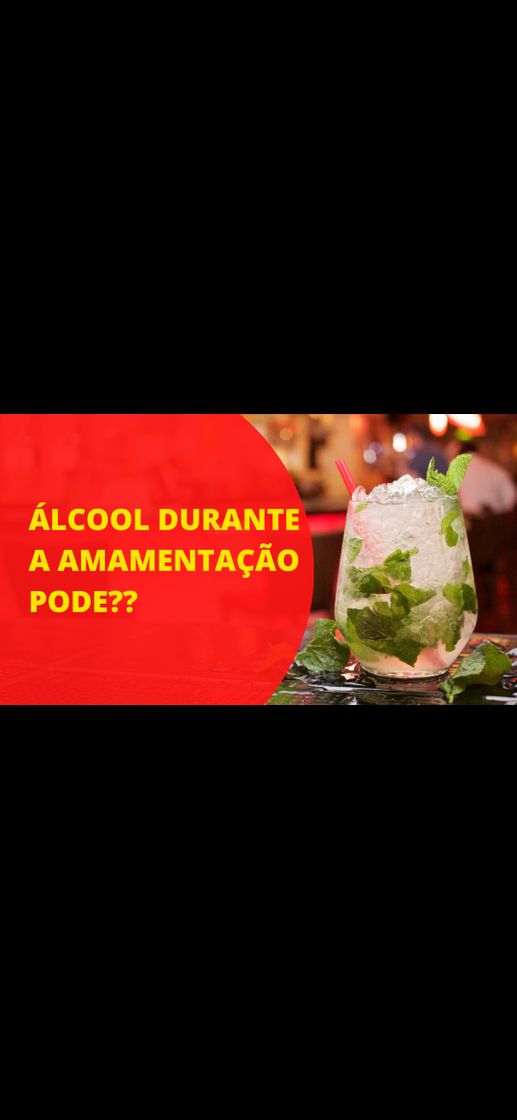 Fashion ÁLCOOL DURANTE A AMAMENTAÇÃO PODE - YOUTUBE.