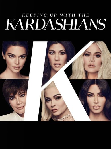 Keeping  Up with the Kardashians 