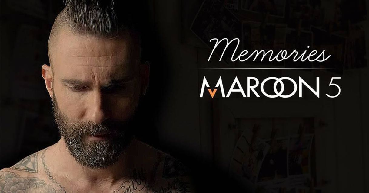 Canción Maroon 5 - Memories