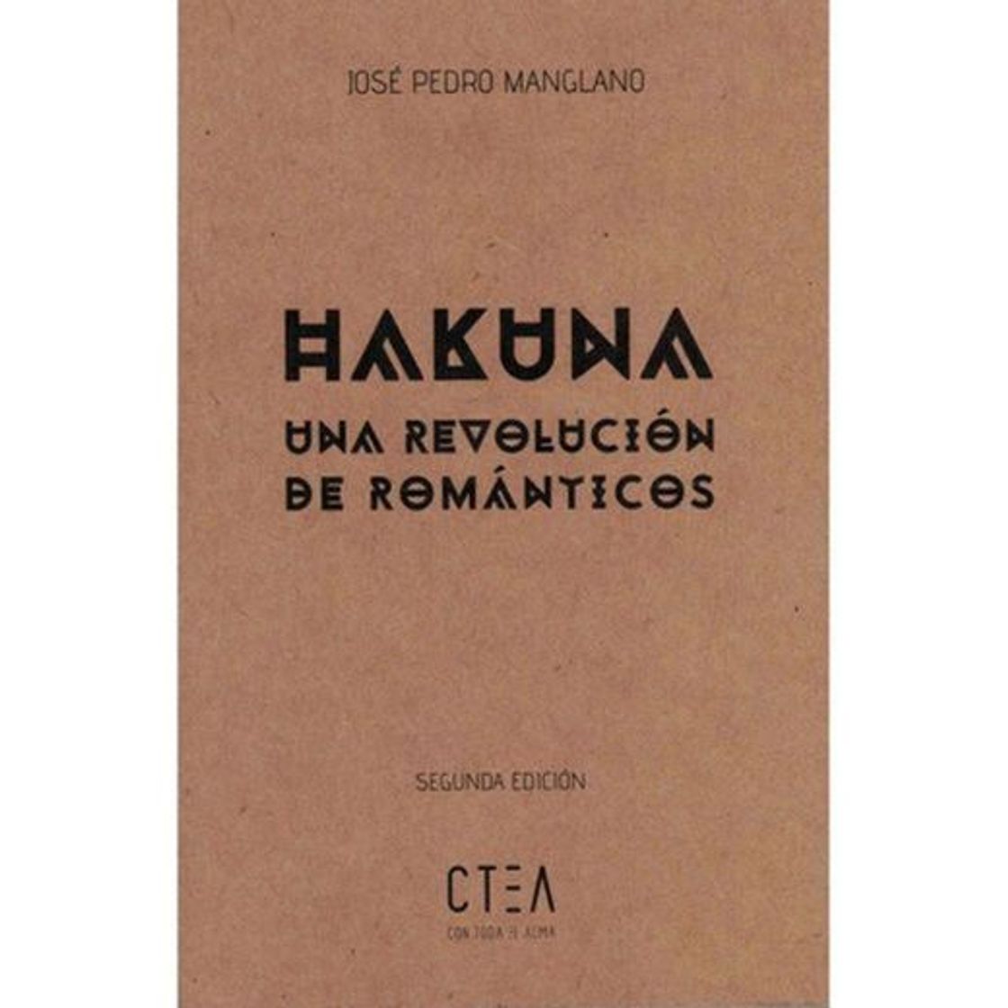 Book Hakuna, una revolución de románticos (Tapa blanda)