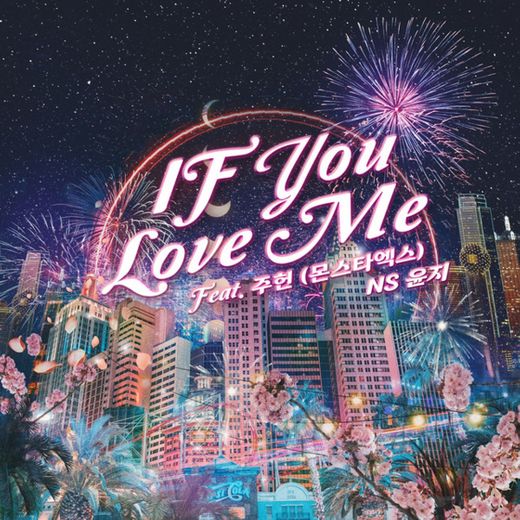 If You Love Me (Feat. JOOHONEY (MONSTA X))