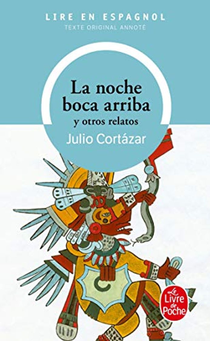 Libro La Noche Boca Arriba y Otros Relatos