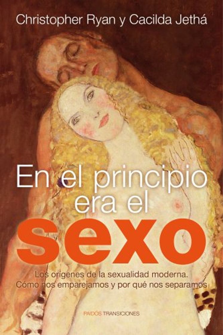 Books En el principio era el sexo: Los orígenes de la sexualidad moderna.