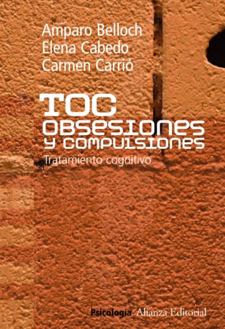 Books TOC. Obsesiones y compulsiones: Tratamiento cognitivo del Trastorno Obsesivo Compulsivo