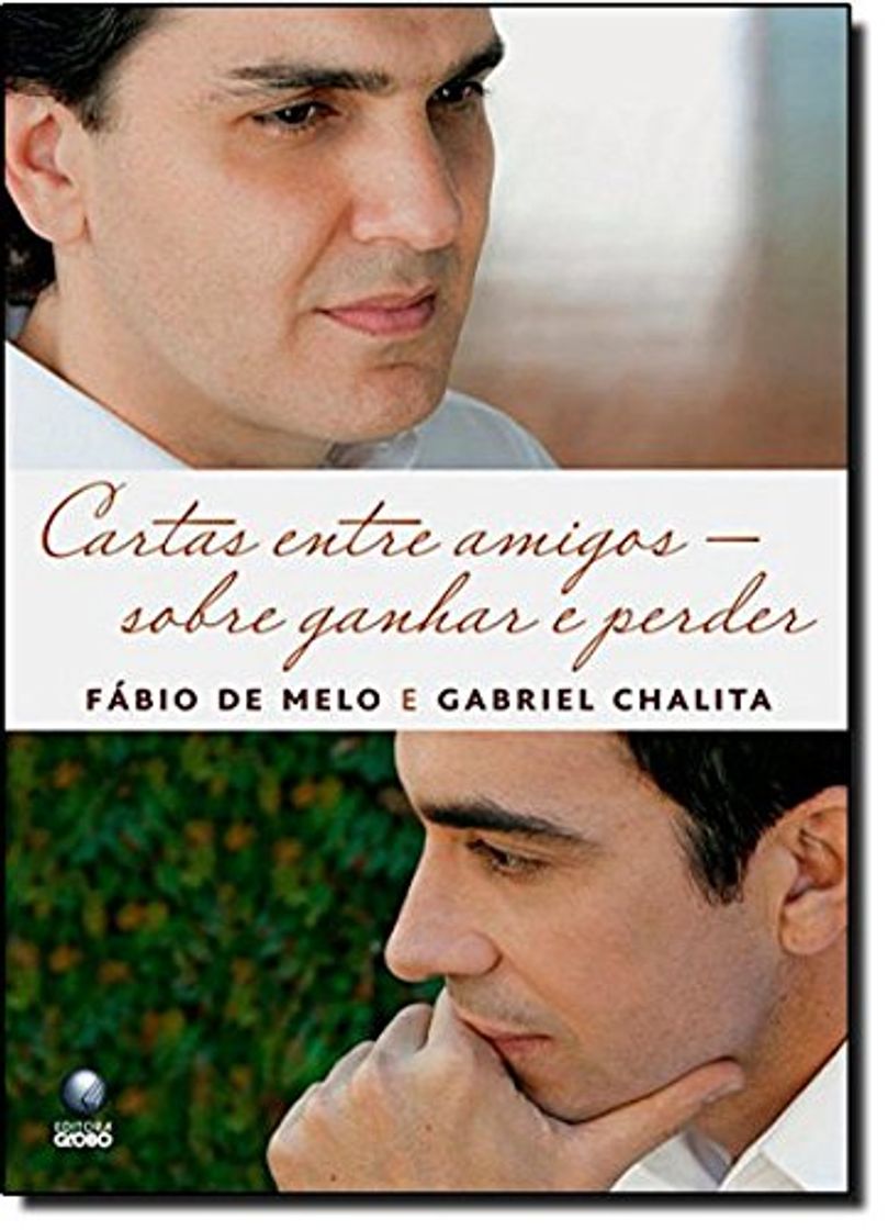 Libro Cartas Entre Amigos. Sobre Ganhar E Perder