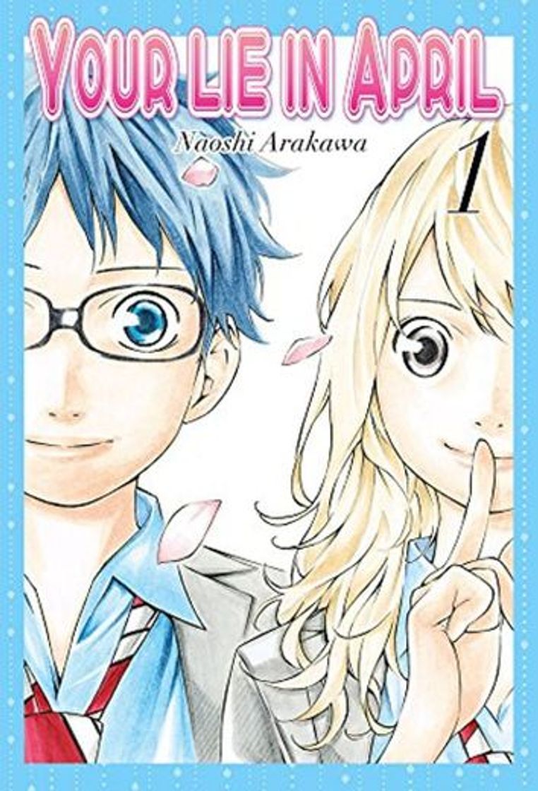 Libro Your Lie in April