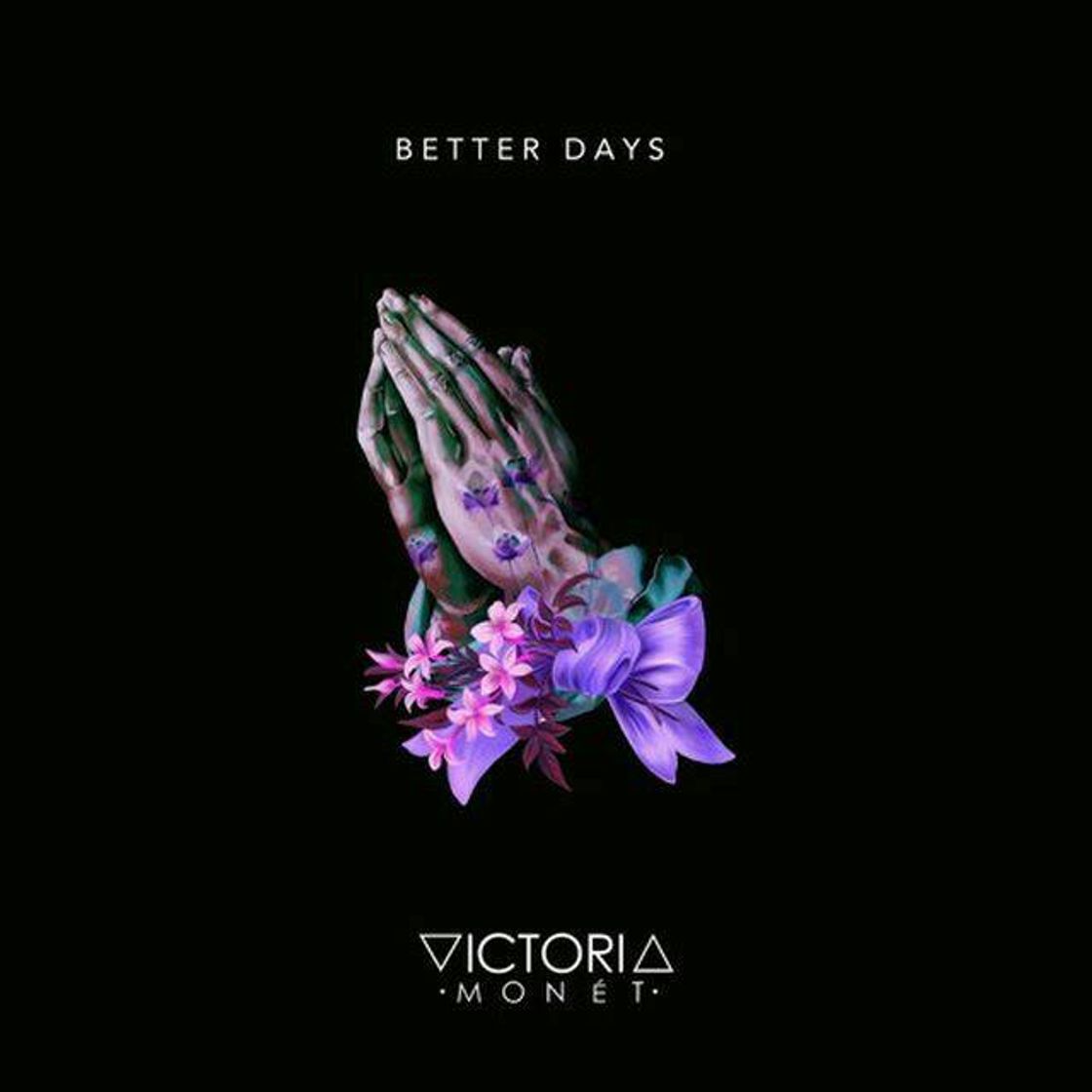 Fashion Better Days - Victoria Monet feat Ariana Grande