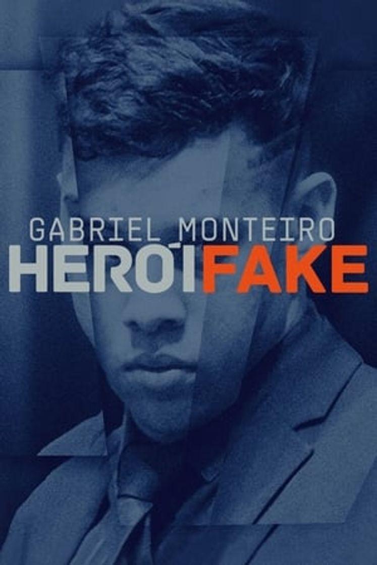 Serie Gabriel Monteiro – Herói Fake