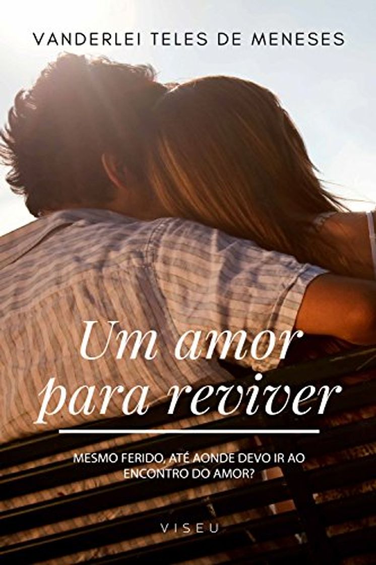 Book Um amor pra reviver