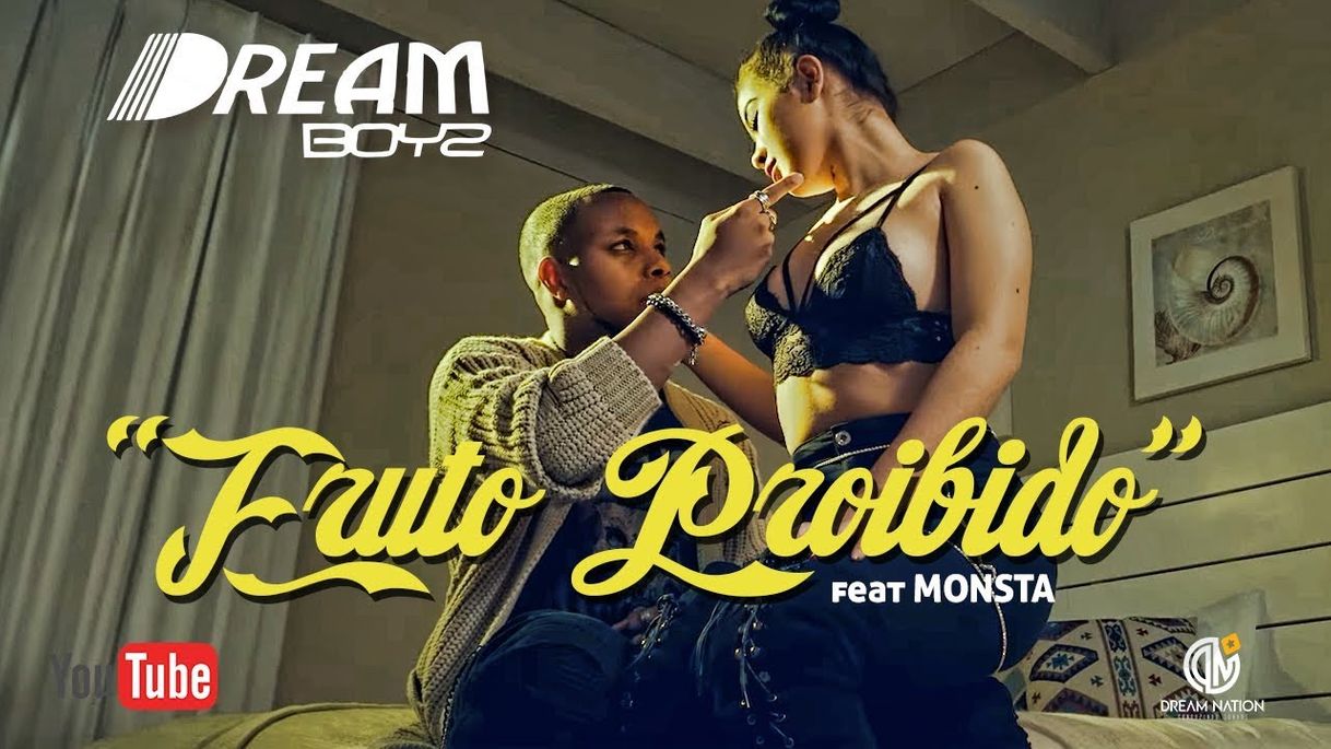 Fashion DREAM BOYZ- Fruto Proibido feat Monsta (Official Video) - YouTube