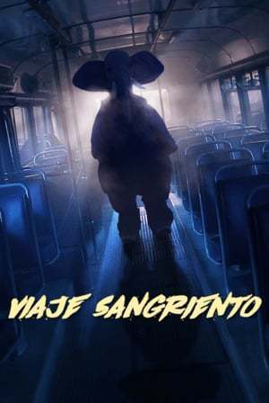 Serie Viaje sangriento