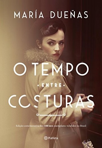 O tempo entre costuras