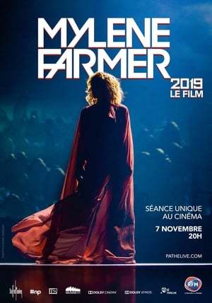 Movie Mylène Farmer : Live 2019 - Le Film