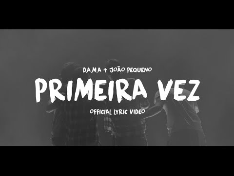 Music Primeira Vez (feat. João Pequeno)