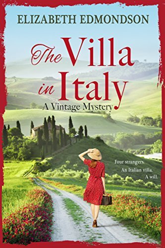 Libros THE VILLA IN ITALY: Four strangers. An Italian villa. A will.