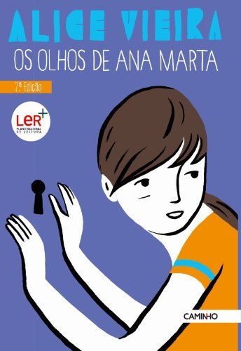 Libro Os olhos de Ana Marta- Alice Vieira