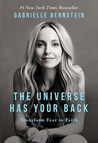 Libro The Universe Has Your Back: Transform Fear to Faith