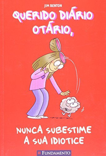 Libro Querido Diário Otário. Nunca Subestime A Sua Idiotice - Volume 7