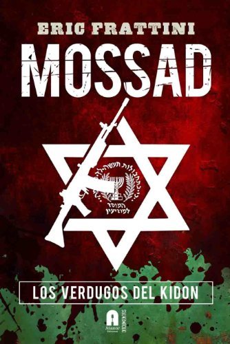 Libro MOSSAD, LOS VERDUGOS DEL KIDON