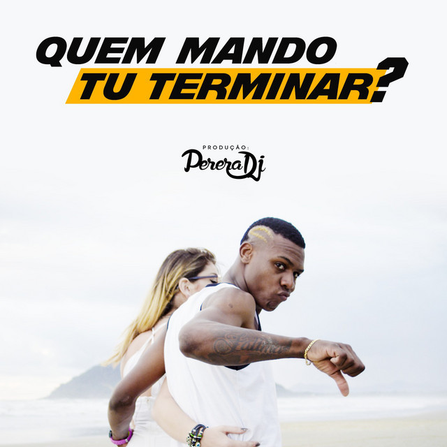 Canción Quem Mando Tu Terminar? (To Bonito To Né?)