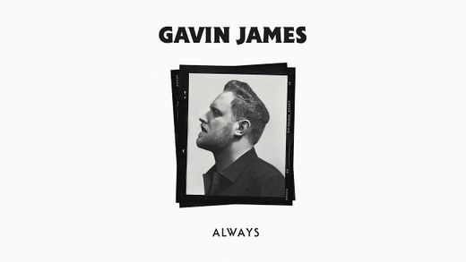 Gavin James - Always