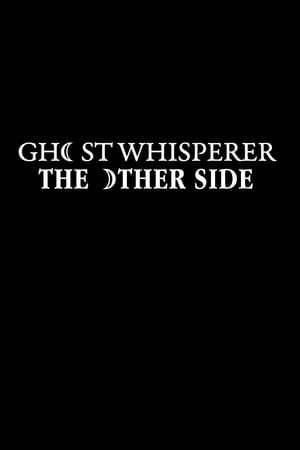 Ghost Whisperer: The Other Side