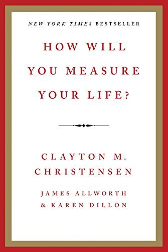 Libro How Will You Measure Your Life?