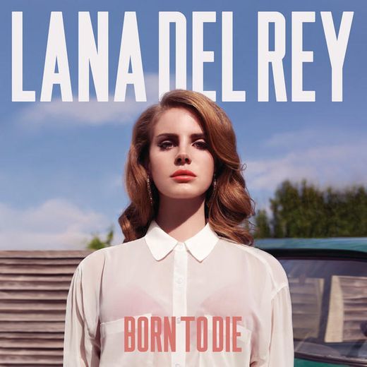 Canción Born To Die