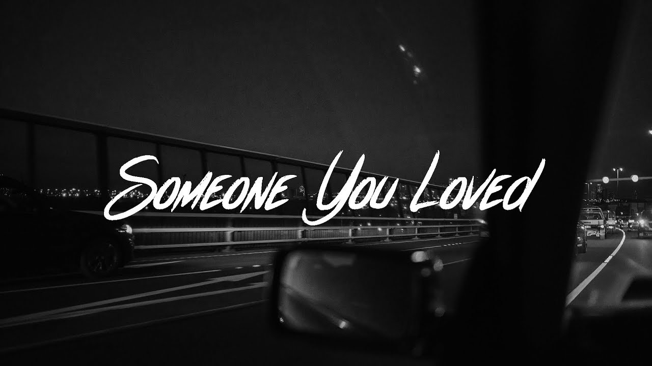 Canción Someone You Loved