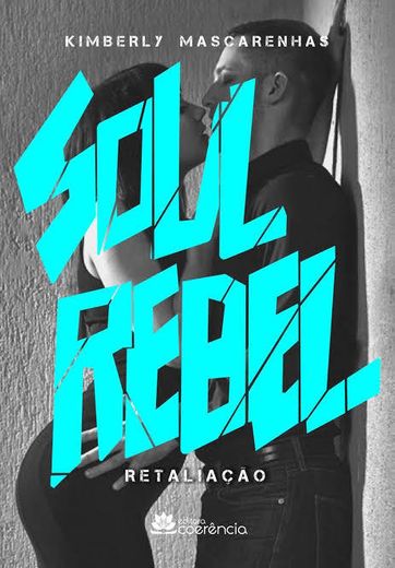 Soul Rebel