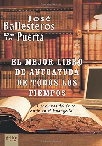 Libro El mejor libro de autoayuda de todos los tiempos