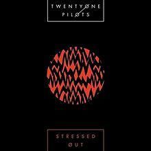 Twenty one pilots - stressed out