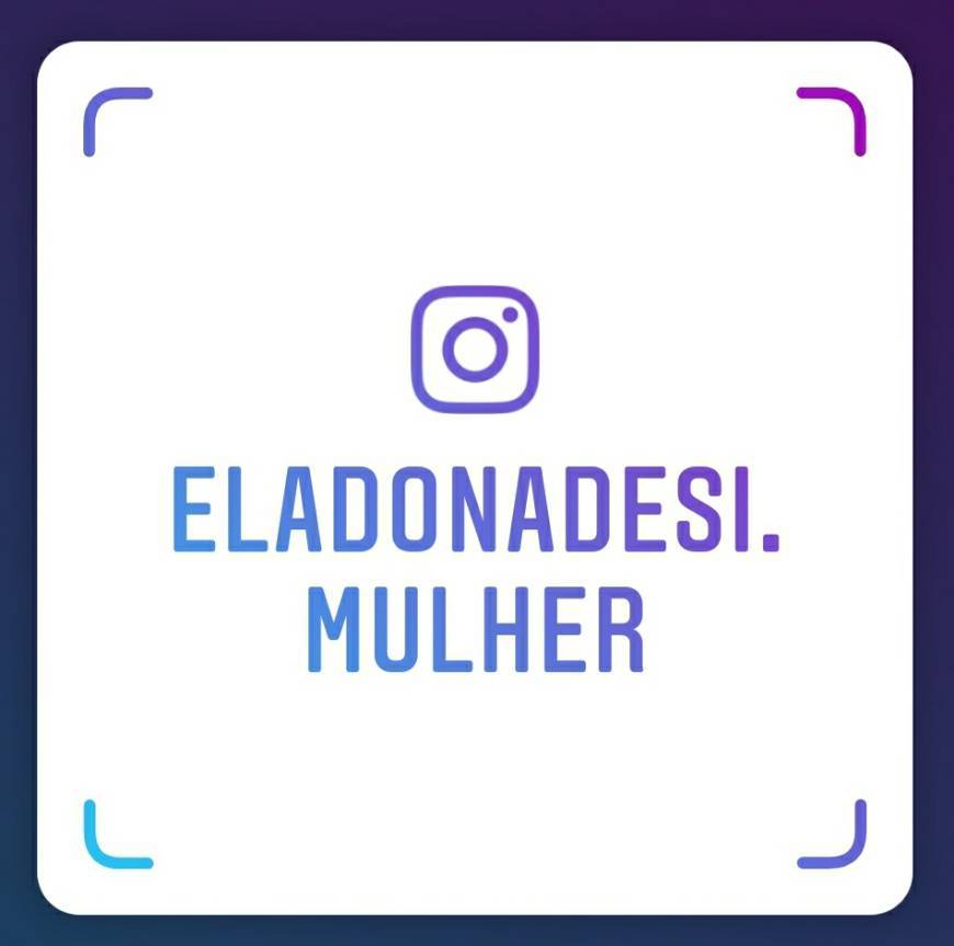 Moda Página Instagram - Ela, dona de si, Mulher