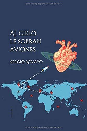 Al cielo le sobran aviones