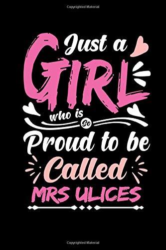 Libro Just a Girl Who Is So Proud To Be Called MRS Ulices