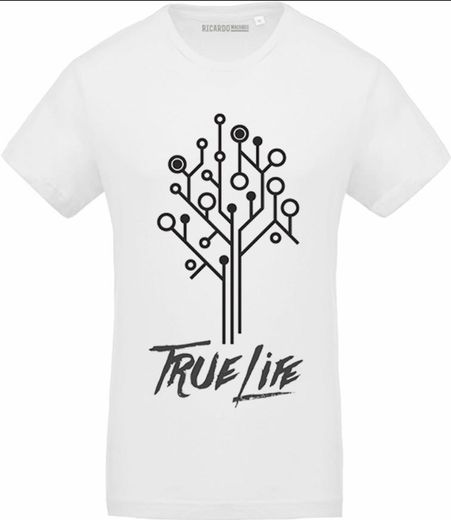 T-shirt “True Life”