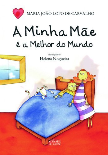 Book A Minha Mãe É A Melhor Do Mundo