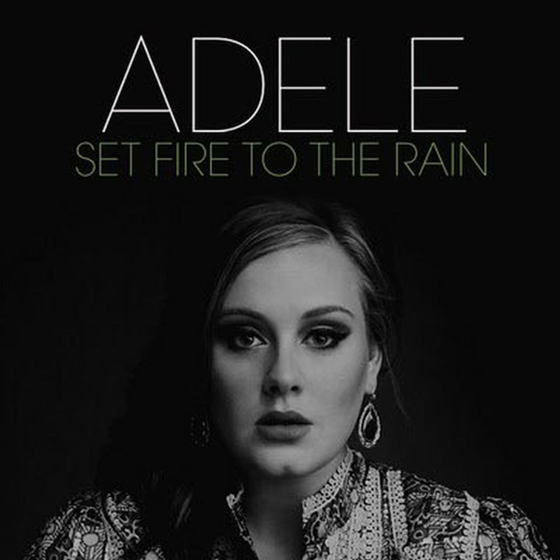 Canción Set Fire to the Rain - Adele 