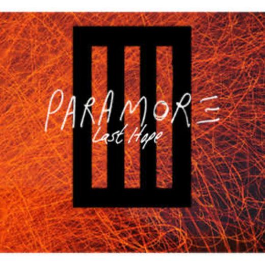 Last Hope - Paramore 