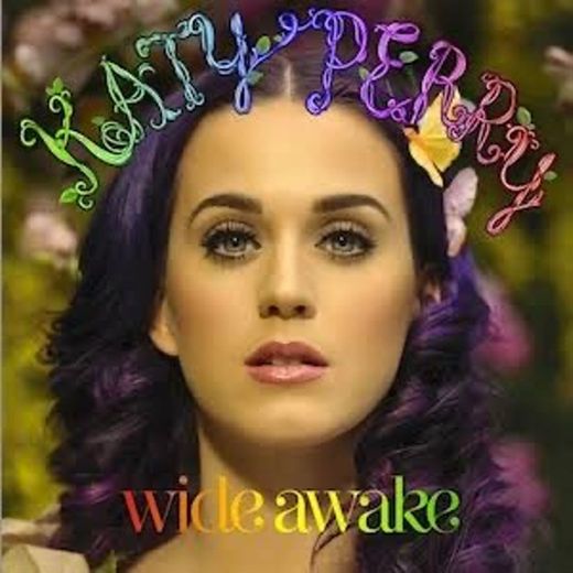 Wade Awake - Katy Perry 