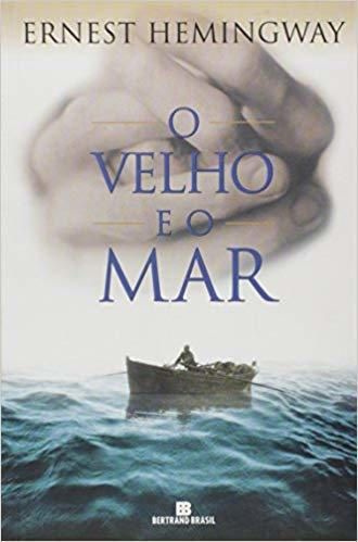 O velho e o mar 