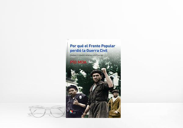 Book Por qué el Frente Popular perdió la Guerra Civil