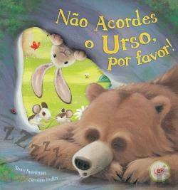 Book Não Acordes o Urso  por favor!