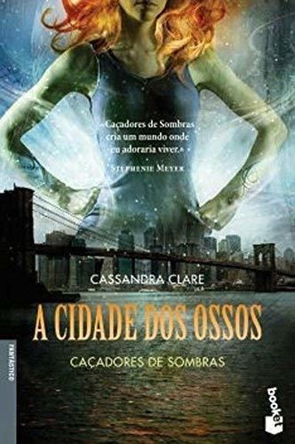 A Cidade Dos Ossos