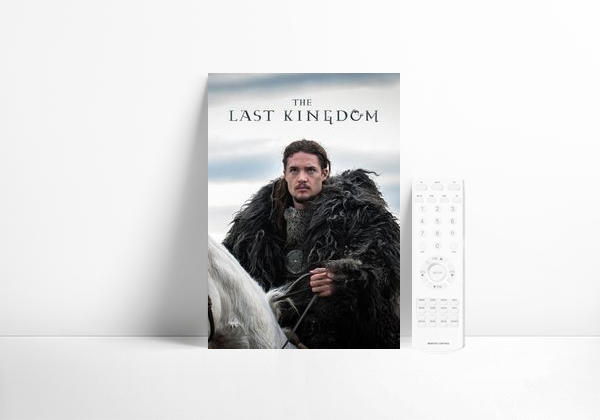 Serie The Last Kingdom