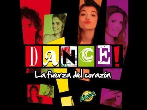 DANCE! La Fuerza Del Corazon