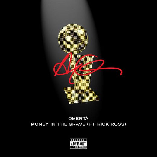 Money In The Grave (Drake ft. Rick Ross)